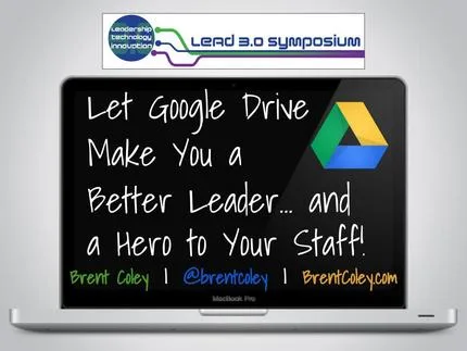 Hey, Admin! Let Google Drive Make You a Better Leader!